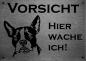Preview: Edelstahl Hundeschild Boston Terrier VORSICHT Hier wache ich!